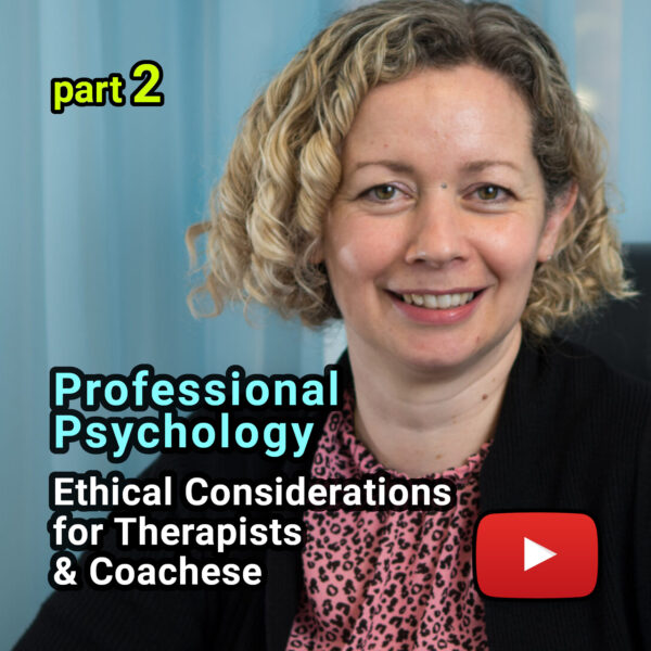 Professional psychology - ethical considerations webinar