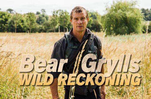 Bear Grylls: Wild Reckoning…